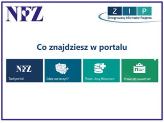 Co znajdziesz w portalu

 