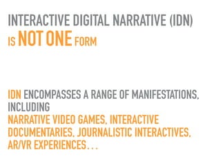 Representations of Complexity - Interactive Digital Narratives Enabling ...