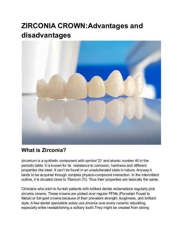 Zirconia crown advantages and disadvantages