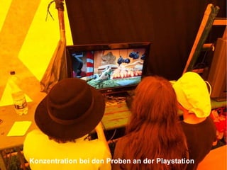 Konzentration bei den Proben an der Playstation 