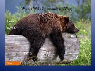 Lösung:
Lösung!
KÖNNEN

Start
Start

 