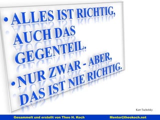 Eine uralte Weisheit der  Dakota-Indianer besagt: Indianer-Häuptling Wenn Du entdeckst, dass Du ein  totes Pferd reitest,  steig ab! 