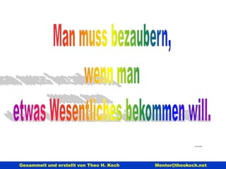 Wenn Sie nicht  erklären können,  was Sie konkret  zum Erfolg Ihres Unternehmens beitragen, sind Sie DRAUSSEN!!“ Cynthia Kellams,  
