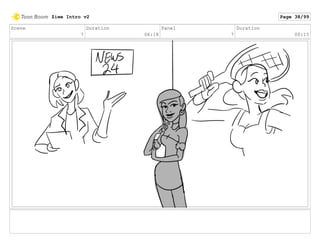 Scene
7
Duration
06:18
Panel
7
Duration
00:15
Ziwe Intro v2 Page 38/99
 