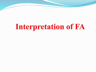 Interpretation of FA
 