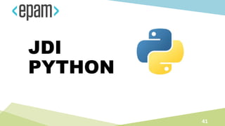 JDI
PYTHON
41
 