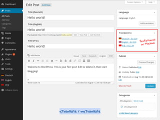 Add mqTranslate screens.
qTranslate
Example
Professional
or Machine
qTranslate / mqTranslate
 