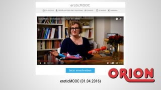 eroticMOOC (01.04.2016)
 