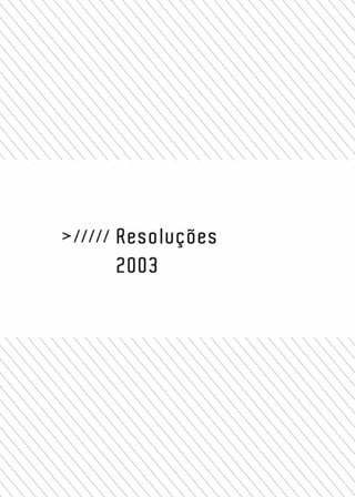 166
LegislaçãoeResoluçõessobreoTrabalhodo/aAssistenteSocial
 