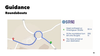 Guidance
Roundabouts
24
 