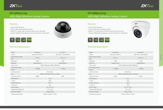 Products
GT-ADI210/213 GT-ADK210/213
AHD High Definition Analog Camera AHD High Definition Analog Camera
•	OV9712/SONY238 sensor
•	AHD HD video signal coaxial transmission
•	Adopts 75-5 coaxial cable, transmission distance up to 500 meters
•	Support 720P@25/30 long distance, real-time transmission in high speed
•	OV9712/SONY238 sensor
•	AHD HD video signal coaxial transmission
•	Adopts 75-5 coaxial cable, transmission distance up to 500 meters
•	Support 720P@25/30 long distance, real-time transmission in high speed
Technical Specications: Technical Specications:
Features: Features:
Model GT-ADI210 GT-ADI213
Sensor AHD 2431+OV9712 AHD 2431+ Sony IMX238
Light-sensing surface
area
1/4-inch 1/2.8-inch
Resolution 1.0MP 1.3MP
Definition 1280(H)x720(V) 1280(H)x960(V)
Video Frame 1280×720@25 fps;1280×720@30 fps
Frame Rate In Main
Stream
1—4Mbps 1—5Mbps
Min. illumination IR on: 0Lux
Lens 2.8MM-12MM Varifocal lens as default
Signal Noise Ratio 40dB 45dB
White Balance Auto
Shutter Auto
Infrared Resection  IR-CUT
IR Distance 10m
Power Supply DC 12V /1.5A
Operating Temperature -10°C~+50°C
Net/Gross Weight 0.25kg/0.36kg
Dimension(color box) 130mm*130mm*115mm
Model GT-ADK210 GT-ADK213
Sensor AHD 2431+OV9712 AHD 2431+ Sony IMX238
Light-sensing surface
area
1/4-inch 1/2.8-inch
Resolution 1.0MP 1.3MP
Definition 1280(H)x720(V) 1280(H)x960(V)
Video Frame 1280×720@25 fps;1280×720@30 fps
Frame Rate In Main
Stream
1—4Mbps 1—5Mbps
Min. illumination IR on: 0Lux
Lens 2.8MM-12MM Varifocal lens as default
Signal Noise Ratio 40dB 45dB
White Balance Auto
Shutter Auto
Infrared Resection  IR-CUT
IR Distance 10m
Power Supply DC 12V /1.5A
Operating Temperature -10°C~+50°C
Net/Gross Weight 0.67kg/0.77kg
Dimension(color box) 130mm*130mm*115mm
IR IR
 