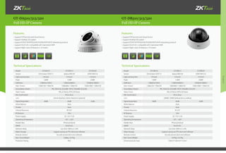 Products
GT-DA510/513/520 GT-DB510/513/520
Full HD IP Camera Full HD IP Camera
•	Support P2P function and Cloud Service
•	Support Android, IOS system
•	Support RTSP/FTP/PPPOE/DHCP/DDNS/NTP/UPnP networking protocol
•	Support Onvif 2.0+, Compatible with mainstream NVR
•	Support Night vision, IR distance is 10 meters
•	Support P2P function and Cloud Service
•	Support Android, IOS system
•	Support RTSP/FTP/PPPOE/DHCP/DDNS/NTP/UPnP networking protocol
•	Support Onvif 2.0+, Compatible with mainstream NVR
•	Support Night vision, IR distance is 10 meters
R G B R G B
Technical Specications: Technical Specications:
Features: Features:
Model GT-DA510 GT-DA513 GT-DA520
Sensor Omnivision OV9712 Aptina AR0130 SONY IMX122
Light-sensing Area 1/4-inch 1/3-inch 1/3-inch
Pixels 1.0MP 1.3MP 2.0MP
Definition 1280(H)x720(V) 1280(H)x960(V) 1920(H)x1080(V)
Main Stream 1280x720 / 704x576 1280x960 / 1280x720 1920x1080 / 1280x720
Seconddary Stream PAL:704x576; 352x288 / NTSC:704x480; 352x240
Video Frame PAL:25 frame; NTSC:30 frame
Min. Illumination IR on: 0Lux
Lens 3.6mm fixed lens (6mm fixed lens optional)
Signal Noise Ratio 40dB 45dB 52dB
White Balance Auto
Shutter Auto
Infrared Resection IR-CUT
IR Distance 10m
Power Supply DC 12V /1.5A
Operating Temperature -10°C - +50°C
Mobile View IPhone,Android
ONVIF Onvif 2.0+
Network Delay Less than 300ms in LAN
Video Storage Support saving via FTP, client end software
Remote Control Via web server/client end software
Net / Gross Weight 0.46kg / 0.57kg
Protection Rating IP65
Model GT-DB510 GT-DB513 GT-DB520
Sensor Omnivision OV9712 Aptina AR0130 SONY IMX122
Light-sensing Area 1/4-inch 1/3-inch 1/3-inch
Pixels 1.0MP 1.3MP 2.0MP
Definition 1280(H)x720(V) 1280(H)x960(V) 1920(H)x1080(V)
Main Stream 1280x720 / 704x576 1280x960 / 1280x720 1920x1080 / 1280x720
Seconddary Stream PAL:704x576; 352x288 / NTSC:704x480; 352x240
Video Frame PAL:25 frame; NTSC:30 frame
Min. Illumination IR on: 0Lux
Lens 2.8MM-12MM Varifocal lens as default
Signal Noise Ratio 40dB 45dB 52dB
White Balance Auto
Shutter Auto
Infrared Resection IR-CUT
IR Distance 10m
Power Supply DC 12V /1.5A
Operating Temperature -10°C - +50°C
Mobile View IPhone,Android
ONVIF Onvif 2.0+
Network Delay Less than 300ms in LAN
Video Storage Support saving via FTP, client end software
Remote Control Via web server/client end software
Net / Gross Weight 0.47kg / 0.57kg
Dimension(color box) 130mm*130mm*115mm
 