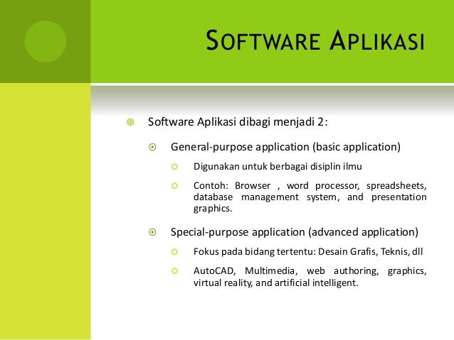 Software Aplikasi Dasar Dan Software Khusus