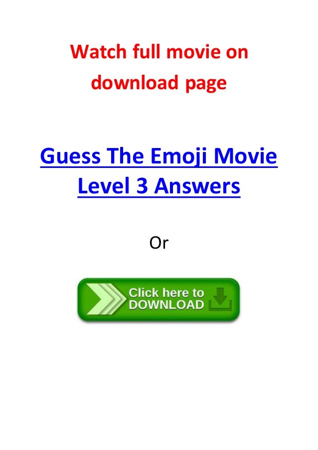 Guess The Emoji Movie guess the emoji movie level 3 answers online