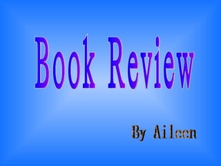 Book Review By Aileen 