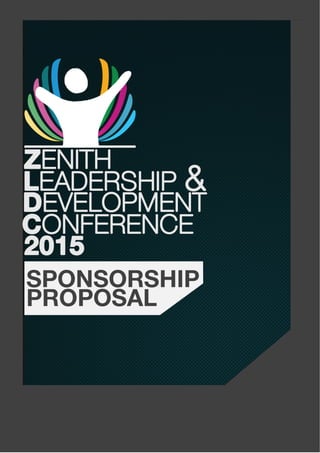 Zenith Leadership and Development Conference 2015 - Sponsorship Proposal