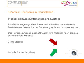 Allgemeine Trends im TourismusNachhaltigkeit