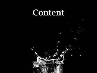 Content
 