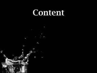 Content
 