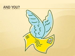 AND YOU?
 