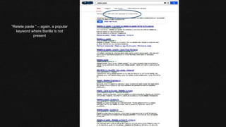 “Retete paste ” – again, a popular
keyword where Barilla is not
present
1.99.000
 