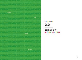 UP MORE OFTEN SHOW UP MORE OFTEN SHOW UP MORE OFTEN SHOW UP MORE OFTEN
 UP MORE OFTEN SHOW UP MORE OFTEN SHOW UP MORE OFTEN SHOW UP MORE OFTEN
UP MORE OFTEN SHOW UP MORE OFTEN SHOW UP MORE OFTEN SHOW UP MORE OFTEN
UP MORE OFTEN SHOW UP MORE OFTEN SHOW UP MORE OFTEN SHOW UP MORE OFTEN
 UP MORE OFTEN SHOW UP MORE OFTEN SHOW UP MORE OFTEN SHOW UP MORE OFTEN
UP MORE OFTEN SHOW UP MORE OFTEN SHOW UP MORE OFTEN SHOW UP MORE OFTEN
UP MORE OFTEN SHOW UP MORE OFTEN SHOW UP MORE OFTEN SHOW UP MORE OFTEN
 UP MORE OFTEN SHOW UP MORE OFTEN SHOW UP MORE OFTEN SHOW UP MORE OFTEN
UP MORE OFTEN SHOW UP MORE OFTEN SHOW UP MORE OFTEN SHOW UP MORE OFTEN
UP MORE OFTEN SHOW UP MORE OFTEN SHOW UP MORE OFTEN SHOW UP MORE OFTEN
 UP MORE OFTEN SHOW UP MORE OFTEN SHOW UP MORE OFTEN SHOW UP MORE OFTEN
UP MORE OFTEN SHOW UP MORE OFTEN SHOW UP MORE OFTEN SHOW UP MORE OFTEN
UP MORE OFTEN SHOW UP MORE OFTEN SHOW UP MORE OFTEN SHOW UP MORE OFTEN
 UP MORE OFTEN SHOW UP MORE OFTEN SHOW UP MORE OFTEN SHOW UP MORE OFTEN
UP MORE OFTEN SHOW UP MORE OFTEN SHOW UP MORE OFTEN SHOW UP MORE OFTEN
UP MORE OFTEN SHOW UP MORE OFTEN SHOW UP MORE OFTEN SHOW UP MORE OFTEN
 UP MORE OFTEN SHOW UP MORE OFTEN SHOW UP MORE OFTEN SHOW UP MORE OFTEN
UP MORE OFTEN SHOW UP MORE OFTEN SHOW UP MORE OFTEN SHOW UP MORE OFTEN
                                                                          CHAPTER


                                                                          2.0
UP MORE OFTEN SHOW UP MORE OFTEN SHOW UP MORE OFTEN SHOW UP MORE OFTEN
 UP MORE OFTEN SHOW UP MORE OFTEN SHOW UP MORE OFTEN SHOW UP MORE OFTEN
UP MORE OFTEN SHOW UP MORE OFTEN SHOW UP MORE OFTEN SHOW UP MORE OFTEN
UP MORE OFTEN SHOW UP MORE OFTEN SHOW UP MORE OFTEN SHOW UP MORE OFTEN
 UP MORE OFTEN SHOW UP MORE OFTEN SHOW UP MORE OFTEN SHOW UP MORE OFTEN
UP MORE OFTEN SHOW UP MORE OFTEN SHOW UP MORE OFTEN SHOW UP MORE OFTEN
UP MORE OFTEN SHOW UP MORE OFTEN SHOW UP MORE OFTEN SHOW UP MORE OFTEN
                                                                          Sh o w U p
 UP MORE OFTEN SHOW UP MORE OFTEN SHOW UP MORE OFTEN SHOW UP MORE OFTEN   M
                                                                           ore Often
UP MORE OFTEN SHOW UP MORE OFTEN SHOW UP MORE OFTEN SHOW UP MORE OFTEN
UP MORE OFTEN SHOW UP MORE OFTEN SHOW UP MORE OFTEN SHOW UP MORE OFTEN
 UP MORE OFTEN SHOW UP MORE OFTEN SHOW UP MORE OFTEN SHOW UP MORE OFTEN
UP MORE OFTEN SHOW UP MORE OFTEN SHOW UP MORE OFTEN SHOW UP MORE OFTEN
UP MORE OFTEN SHOW UP MORE OFTEN SHOW UP MORE OFTEN SHOW UP MORE OFTEN
 UP MORE OFTEN SHOW UP MORE OFTEN SHOW UP MORE OFTEN SHOW UP MORE OFTEN
UP MORE OFTEN SHOW UP MORE OFTEN SHOW UP MORE OFTEN SHOW UP MORE OFTEN
UP MORE OFTEN SHOW UP MORE OFTEN SHOW UP MORE OFTEN SHOW UP MORE OFTEN
 UP MORE OFTEN SHOW UP MORE OFTEN SHOW UP MORE OFTEN SHOW UP MORE OFTEN
UP MORE OFTEN SHOW UP MORE OFTEN SHOW UP MORE OFTEN SHOW UP MORE OFTEN
UP MORE OFTEN SHOW UP MORE OFTEN SHOW UP MORE OFTEN SHOW UP MORE OFTEN
 UP MORE OFTEN SHOW UP MORE OFTEN SHOW UP MORE OFTEN SHOW UP MORE OFTEN
UP MORE OFTEN SHOW UP MORE OFTEN SHOW UP MORE OFTEN SHOW UP MORE OFTEN
UP MORE OFTEN SHOW UP MORE OFTEN SHOW UP MORE OFTEN SHOW UP MORE OFTEN
 UP MORE OFTEN SHOW UP MORE OFTEN SHOW UP MORE OFTEN SHOW UP MORE OFTEN
UP MORE OFTEN SHOW UP MORE OFTEN SHOW UP MORE OFTEN SHOW UP MORE OFTEN
UP MORE OFTEN SHOW UP MORE OFTEN SHOW UP MORE OFTEN SHOW UP MORE OFTEN
 UP MORE OFTEN SHOW UP MORE OFTEN SHOW UP MORE OFTEN SHOW UP MORE OFTEN
UP MORE OFTEN SHOW UP MORE OFTEN SHOW UP MORE OFTEN SHOW UP MORE OFTEN                  29
UP MORE OFTEN SHOW UP MORE OFTEN SHOW UP MORE OFTEN SHOW UP MORE OFTEN
 UP MORE OFTEN SHOW UP MORE OFTEN SHOW UP MORE OFTEN SHOW UP MORE OFTEN
 