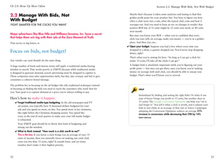Ch 2.0: Show Up More Often                                                                                           Section 2.2: Manage With Bids, Not With Budget


2.2 Manage With Bids, Not                                                                  Maybe that’s because it takes some analytics and testing to find that
                                                                                           golden profit point for your product line. You have to figure out how
With Budget                                                                                often a click turns into a sale, what the typical click costs and how it
Fight Smarter for the Clicks You Want                                                      averages out. And you need to keep an eye on changes in results: that
                                                                                           positive ROI line of 33 cents might be 32 cents next week, or 40 cents
                                                                                           next month.
Major advertisers like Blue Nile and Williams-Sonoma, Inc. have a secret                   But once you know your ROI — when you’re confident that every
that helps them win big with their ads at the Zero Moment of Truth.                        click you earn will, on average, make you money — you’re in a golden
That secret, in big letters, is:                                                           place. And then you can…
                                                                                         ✔✔Open your budget. Suppose you had a box where every time you

Focus on bids, not budget!                                                                 dropped in a dime, a quarter dropped out. You’d never stop dropping
                                                                                           dimes, right?
                                                                                           That’s what you’re aiming for here. “As long as I can get a click for
Any retailer can (and should) do the same thing.                                           under 33 cents, I’ll take all the clicks I can get.”

A huge number of brick-and-mortar stores still apply a traditional media-buying            A budget limit is absolutely important while you’re figuring out your
mindset to search. That works poorly at ZMOT, because while traditional media              profit point — but once you get there, once you know you’re making
is designed to generate demand, search advertising must be designed to capture it.         money on average with each click, you should be able to uncap your
Those companies miss sales opportunities daily, but they also overpay and fail to give     budget. That’s when you’ll know you’ve arrived.
consumers a cohesive brand message.

The problem lies in focusing on the ad budget (the old, traditional technique) instead
of focusing on finding the bids you need to reach the customers who work best for                  Help
you. Your goal is to capture demand at a price you’re always willing to pay.
                                                                                                   Intimidated by finding and setting the right bids? Or what if one
Here’s how to make it happen.                                                                      type of buyer brings you profit at 33 cents, but another does at
     ✔✔Forget traditional media-type budgeting. In the old newspaper-and-TV                        25 cents? The Google Conversion Optimizer can help you “set it
                                                                                                   and forget it.” You tell it what a click is worth, and it adjusts your
       ad system, you typically have X thousand dollars budgeted for your
                                                                                                   bids to win clicks at an average of that rate or lower. Campaigns
       ads and you spend no more, no less. You spend more at key moments,
                                                                                                   adopting the Conversion Optimizer achieve an average 21%
       like right before the Christmas shopping season. You spend like
                                                                                                   increase in conversions while decreasing their CPA by 14%.
       crazy at the end of each quarter to make sure your full media budget                        Learn more
       is exhausted.
        Your ZMOT goal should be to throw that kind of budgeting and
        timing out the window.
     ✔✔What to think instead: “How much is a click worth to me?”
       This is the key. If you know a click brings you an average of (say) 33
       cents of income, then you naturally focus on making sure each click
       costs you less than 33 cents, right? It sounds basic, and yet many
       retailers don’t make it their highest priority.



32                                                                                                                                                                          33
 