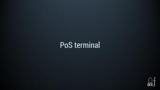 PoS terminal
 