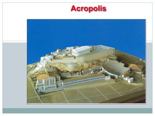 Acropolis 
 