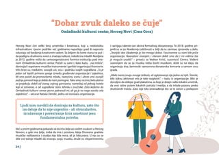 24 |
Herceg Novi čini veliki broj umetnika i kreativaca, koji u nedostatku
infrastrukture i javne podrške već godinama napuštaju grad ili naprosto
odustaju od bavljenja kreativnim radom. Sa željom da tome stanu na put i
da podignu društvenu svest o značaju kulture, nekolicina mladih Novljana
je 2012. godine rešila da samoorganizovano formira instituciju pod ime-
nom Omladinski kulturni centar. Počeli su sami i, kako kažu, „na mišiće“,
donirajući sopstvene muzičke instrumente i gerilski organizujući koncerte.
Vrlo brzo su, međutim, osvojili uši, srca i podršku svojih sugrađana. „To je
jedan od lepših primera sprege između građanske organizacije i zajednice.
Mi smo počeli da promovišemo mladu, nezavisnu scenu i ubrzo smo osvojili
pažnju javnosti koja je želela da nam pomogne. Tako smo, recimo, belo platno
za projekciju dobili od starog vojnog garnizona, nameštaj od jednog hotela
koji se zatvarao, a od sugrađana staru tehniku i zvučnike. Zato kažemo da
Omladinski kulturni centar jesmo pokrenuli mi, ali ga je na noge stavila cela
zajednica.“ – seća se Nataša Dendić, jedna od osnivača organizacije.
Već u prvim godinama pokazalo se da ima želje za svežim zvukom u Herceg
Novom, a gde ima želje, treba da ima i prostora. Ideja Otvorene gradske
muzičke vežbaonice i studija nije bila nova, ali je bila prava. U nju su se
slile sve težnje mladih da stvaraju svoju muziku, druže se, eksperimentišu
“Dobar zvuk daleko se čuje”
Omladinski kulturni centar, Herceg Novi (Crna Gora)
Ljudi nisu navikli da doniraju za kulturu, zato što
im deluje da to nije urgentno - ali stvaralaštvo,
izražavanje i povezivanje kroz umetnost jesu
fundamentalna potreba.
i razvijaju talente van okvira formalnog obrazovanja. Te 2018. godine pri-
javili su se za Akademiju održivosti u želji da tu zamisao sprovedu u delo.
„Teorijski deo Akademije je bio mnogo dobar. Fascinantne su nam bile priče
organizacija. Naoružani znanjem i elanom želeli smo da i mi vidimo šta
je moguće uraditi.“ – priseća se Vedran Krnić, suosnivač Centra. Vođeni
uverenjem da se za muziku treba boriti muzikom, došli su na ideju da
organizuju dva, žanrovski raznovrsna donatorska koncerta u samom srcu
grada.
„Mala mesta imaju mnoge teškoće, ali oglašavanje nije jedna od njih. Štaviše,
bilo kakvu aktivnost vrlo je lako razglasiti.“ – kažu iz organizacije. Bilo je
dovoljno da oblepe grad plakatima, za koje je dizajn radio lokalni umetnik,
da vest rašire putem lokalnih portala i medija, a da mlade pozovu preko
društvenih mreža. Zato nije bilo iznenađenje što se te večeri u prelepom
 