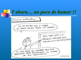 Y ahora… un poco de humor !!
 