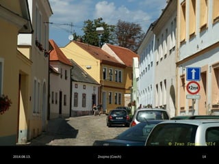 2014.08.13. Znojmo (Czech) 14 
 