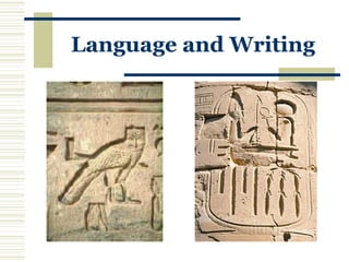 Language and Writing
 