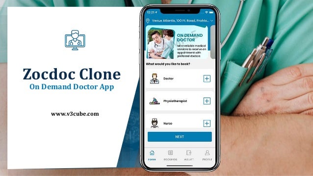 Zocdoc Clone
On Demand Doctor App
www.v3cube.com
 