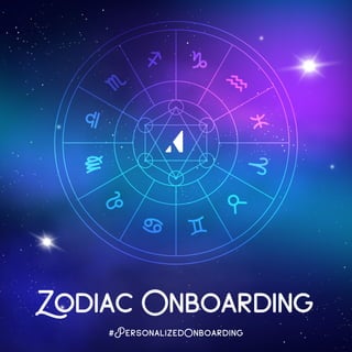 Zodiac Onboarding: The case for personalizing experiences based on users' astrological signs