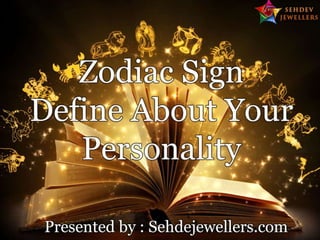 Zodiac Sign Define About Your Personality  