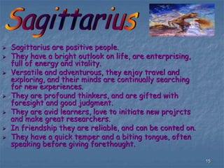 They are also stolid, tenacious and determined.