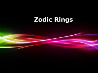 Zodic Rings




Powerpoint Templates
                       Page 1
 
