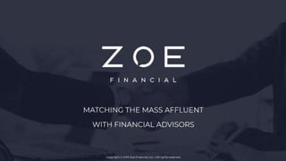 Zoe Financial Pitch Deck
