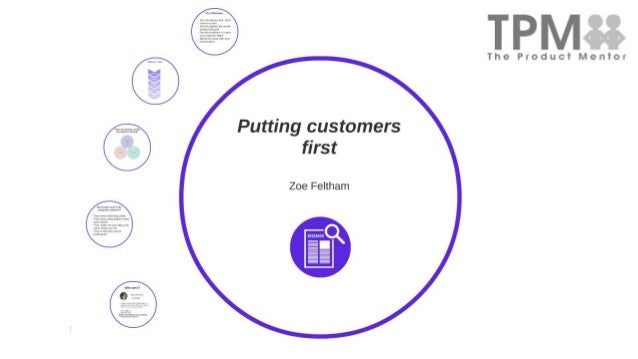 Putting Customer First Putting Customer First