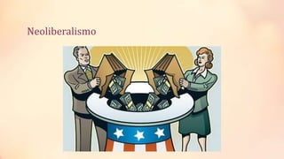 Neoliberalismo
 