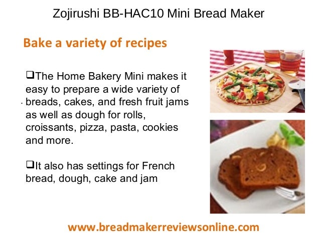 Zojiruski Bread Machine Receipes - Zojirushi Home Bakery ...