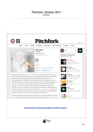 Pitchfork, October 2011
                      (U.S.A.)




http://pitchfork.com/reviews/albums/15897-conatus/




                                                     52
 