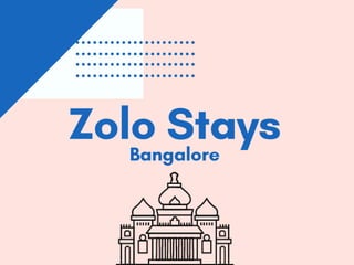 Zolo StaysBangalore
 