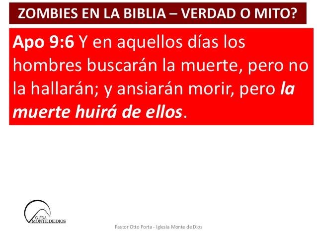 Buscaran La Muerte Y No La Hallaran