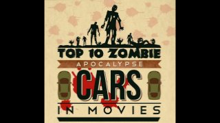 Zombie Apocalypse Cars in Movies - Top 10