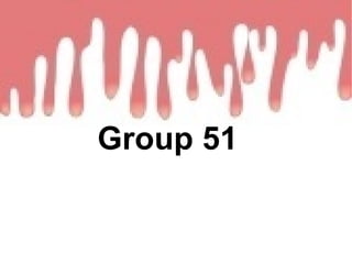 Group 51 