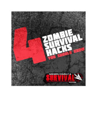 Zombie Survival Hacks
