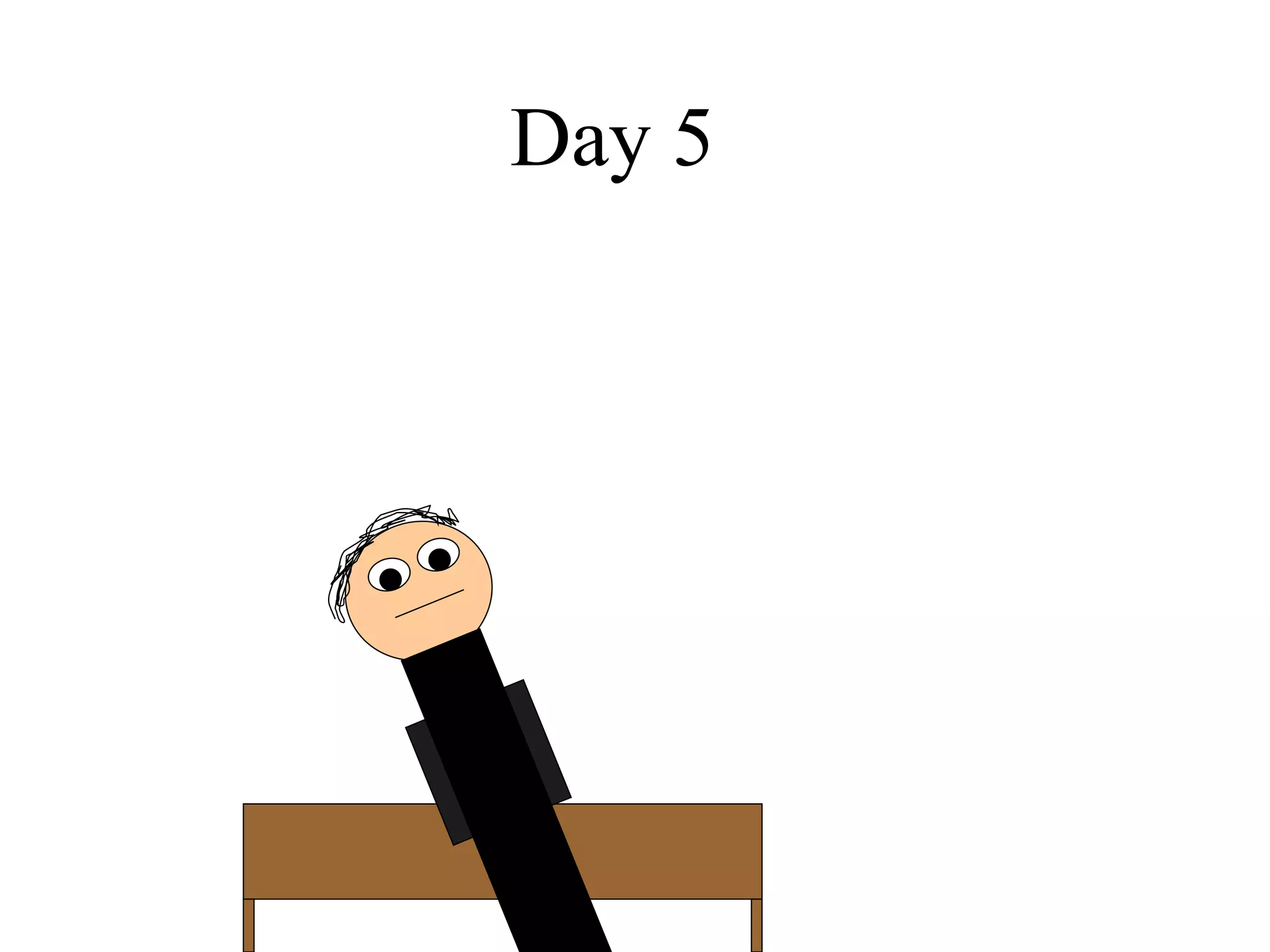 Day 5  