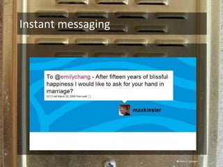 Instant messaging © Flickr /  rphlegm 